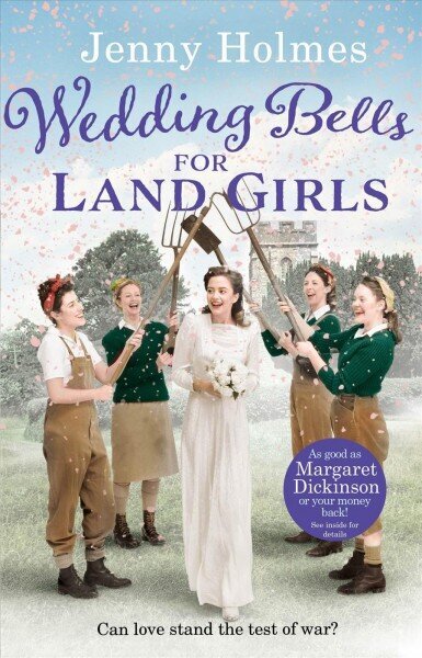 Wedding Bells for Land Girls: A heartwarming WW1 story, perfect for fans of historical romance books (The Land Girls Book 2) hind ja info | Fantaasia, müstika | kaup24.ee