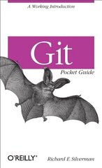 Git : Pocket Guide: A Working Introduction цена и информация | Книги по экономике | kaup24.ee