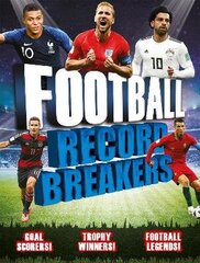 Football Record Breakers: Goal scorers, trophy winners, football legends hind ja info | Noortekirjandus | kaup24.ee