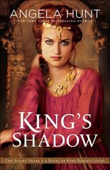 King`s Shadow - A Novel of King Herod`s Court: A Novel of King Herod's Court hind ja info | Fantaasia, müstika | kaup24.ee