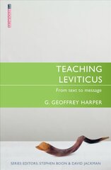 Teaching Leviticus: From Text to Message hind ja info | Usukirjandus, religioossed raamatud | kaup24.ee