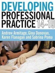 Developing Professional Practice 14-19 hind ja info | Ühiskonnateemalised raamatud | kaup24.ee