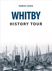 Whitby History Tour цена и информация | Книги о питании и здоровом образе жизни | kaup24.ee