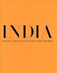 India, Jewels that Enchanted the World цена и информация | Книги об искусстве | kaup24.ee