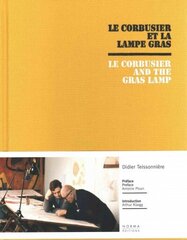 Le Corbusier and the Gras Lamp hind ja info | Kunstiraamatud | kaup24.ee