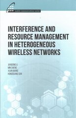 Interference and Resource Management in Heterogeneous Wireless Networks hind ja info | Ühiskonnateemalised raamatud | kaup24.ee