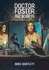 Doctor Foster: The Scripts: The Scripts hind ja info | Kunstiraamatud | kaup24.ee