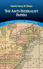 Anti-Federalist Papers цена и информация | Исторические книги | kaup24.ee