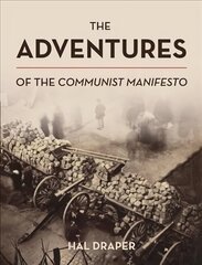 Adventures of The Communist Manifesto цена и информация | Книги по социальным наукам | kaup24.ee