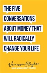 Five Conversations You Need to Have About Money цена и информация | Самоучители | kaup24.ee