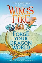 Forge Your Dragon World: A Wings of Fire Creative Guide цена и информация | Книги для подростков и молодежи | kaup24.ee