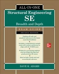Structural Engineering SE All-in-One Exam Guide: Breadth and Depth, Second Edition 2nd edition цена и информация | Книги по социальным наукам | kaup24.ee