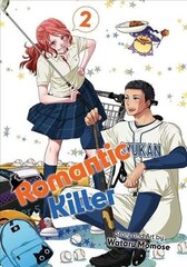 Romantic Killer, Vol. 2 цена и информация | Фантастика, фэнтези | kaup24.ee