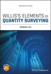 Willis's Elements of Quantity Surveying, Thirteenth Edition 13th Edition hind ja info | Ühiskonnateemalised raamatud | kaup24.ee