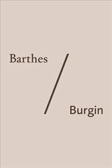 Barthes/Burgin hind ja info | Kunstiraamatud | kaup24.ee