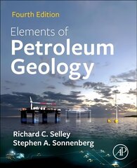 Elements of Petroleum Geology 4th edition цена и информация | Книги по социальным наукам | kaup24.ee