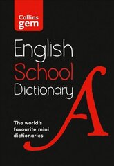 Gem School Dictionary: Trusted Support for Learning, in a Mini-Format 6th Revised edition цена и информация | Пособия по изучению иностранных языков | kaup24.ee