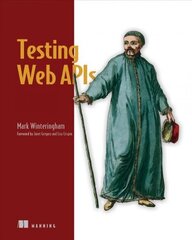 Testing Web APIs цена и информация | Книги по экономике | kaup24.ee