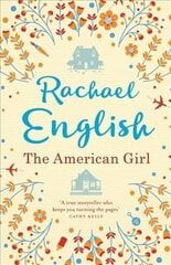 American Girl: A Page-Turning Mother-Daughter Story for Fans of Maeve Binchy цена и информация | Фантастика, фэнтези | kaup24.ee