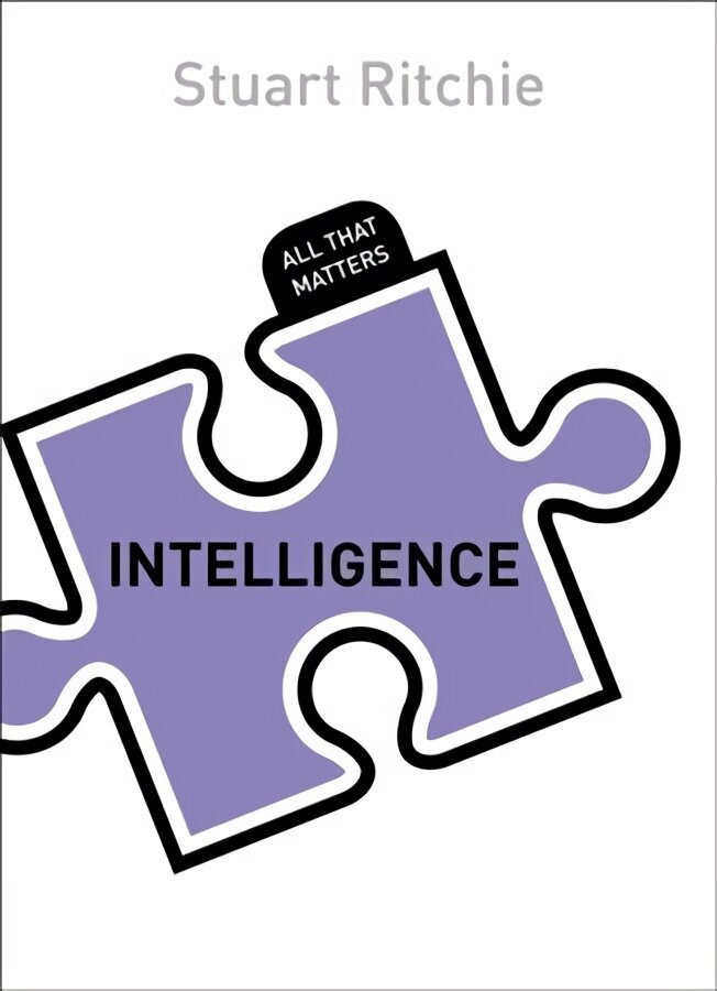Intelligence: All That Matters hind ja info | Eneseabiraamatud | kaup24.ee
