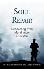 Soul Repair: Recovering from Moral Injury after War цена и информация | Самоучители | kaup24.ee