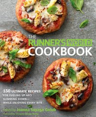 Runner's World Cookbook: 150 Ultimate Recipes for Fueling Up and Slimming Down While Enjoying Every Bite hind ja info | Retseptiraamatud  | kaup24.ee