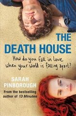 Death House: A dark and bittersweet tale that will break your heart and make you smile in equal measure цена и информация | Фантастика, фэнтези | kaup24.ee