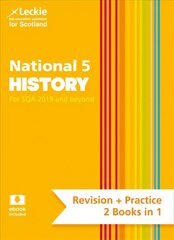 National 5 History: Preparation and Support for Sqa Exams, National 5 History: Preparation and Support for N5 Teacher Assessment цена и информация | Книги для подростков и молодежи | kaup24.ee