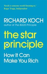 Star Principle: How it can make you rich Digital original hind ja info | Eneseabiraamatud | kaup24.ee