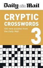 Daily Mail Cryptic Volume 3: 100 new puzzles from the Daily Mail hind ja info | Tervislik eluviis ja toitumine | kaup24.ee