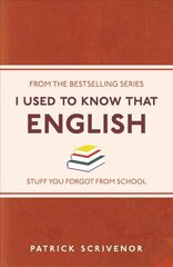 I Used to Know That: English: English цена и информация | Пособия по изучению иностранных языков | kaup24.ee