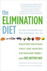 Elimination Diet: Discover the Foods That Are Making You Sick and Tired - and Feel Better Fast цена и информация | Самоучители | kaup24.ee