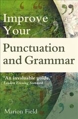 Improve your Punctuation and Grammar цена и информация | Пособия по изучению иностранных языков | kaup24.ee