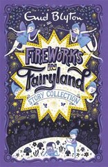 Fireworks in Fairyland Story Collection hind ja info | Noortekirjandus | kaup24.ee