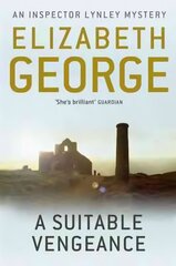 Suitable Vengeance: An Inspector Lynley Novel: 4 цена и информация | Фантастика, фэнтези | kaup24.ee