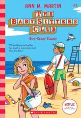 Boy-Crazy Stacey (the Baby-Sitters Club #8): Volume 8 цена и информация | Книги для подростков и молодежи | kaup24.ee