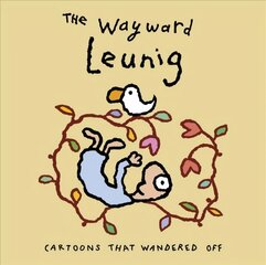 Wayward Leunig,The: Cartoons That Wandered Off цена и информация | Фантастика, фэнтези | kaup24.ee