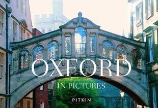 Oxford in Pictures цена и информация | Книги по фотографии | kaup24.ee