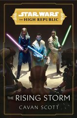 Star Wars: The Rising Storm (The High Republic) hind ja info | Fantaasia, müstika | kaup24.ee