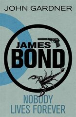 Nobody Lives For Ever: A James Bond thriller hind ja info | Fantaasia, müstika | kaup24.ee