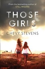 Those Girls: The electrifying thriller that grips you from the very first page цена и информация | Фантастика, фэнтези | kaup24.ee