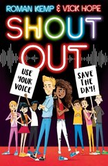 Shout Out: Use Your Voice, Save the Day цена и информация | Книги для подростков и молодежи | kaup24.ee