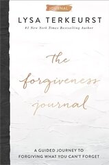 Forgiveness Journal: A Guided Journey to Forgiving What You Can't Forget hind ja info | Usukirjandus, religioossed raamatud | kaup24.ee