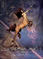 Shadowline: The Art Of Iain Mccaig, Revised And Expanded цена и информация | Пособия по изучению иностранных языков | kaup24.ee