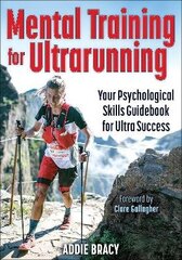 Mental Training For Ultrarunning hind ja info | Võõrkeele õppematerjalid | kaup24.ee