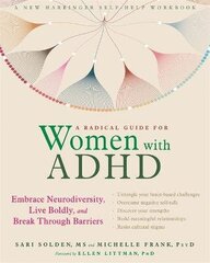 Radical Guide For Women With Adhd: Embrace Neurodiversity, Live Boldy, And Break Through Barriers цена и информация | Пособия по изучению иностранных языков | kaup24.ee