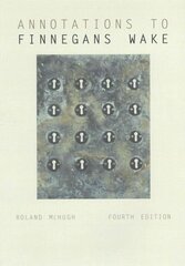 Annotations to Finnegans Wake fourth edition цена и информация | Исторические книги | kaup24.ee
