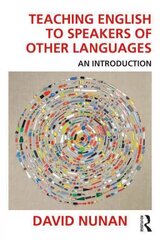 Teaching English to Speakers of Other Languages: An Introduction hind ja info | Võõrkeele õppematerjalid | kaup24.ee
