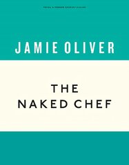 Naked Chef цена и информация | Книги рецептов | kaup24.ee