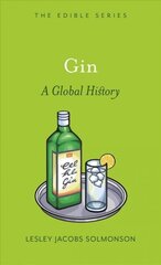 Gin: A Global History hind ja info | Ühiskonnateemalised raamatud | kaup24.ee